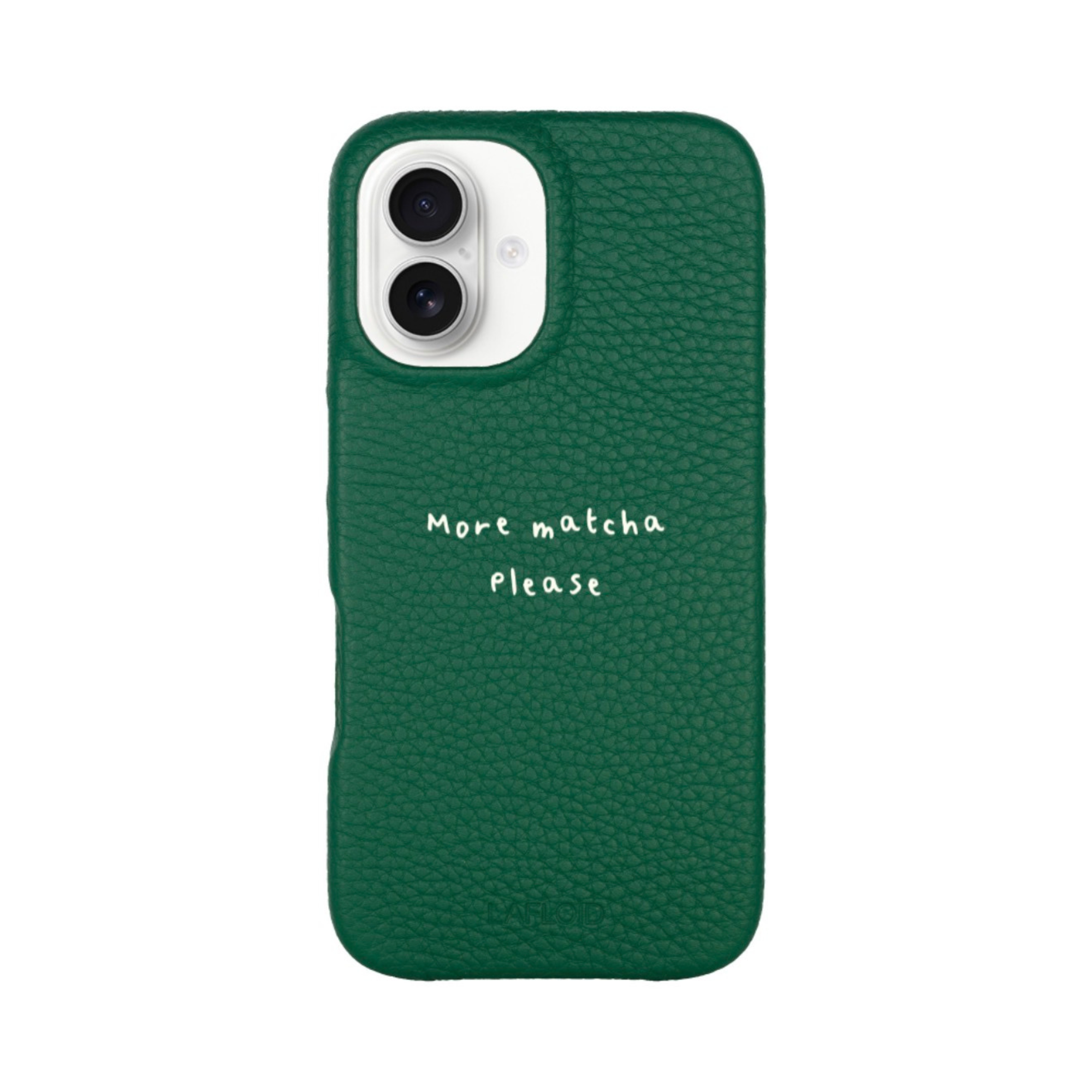 iPhone 16 Case Green "More matcha please"