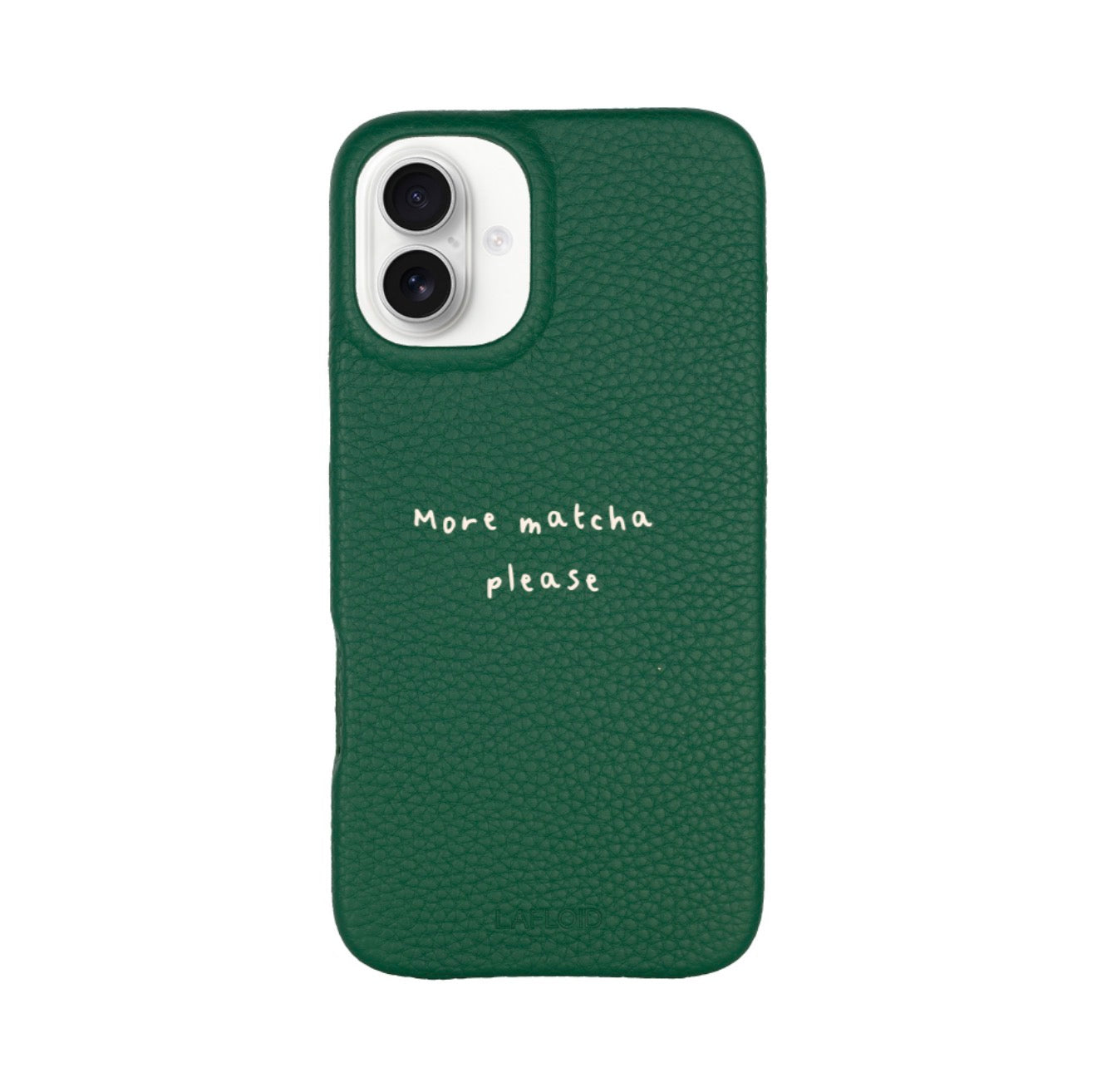 Funda iPhone 16 PLUS Green "More matcha please"