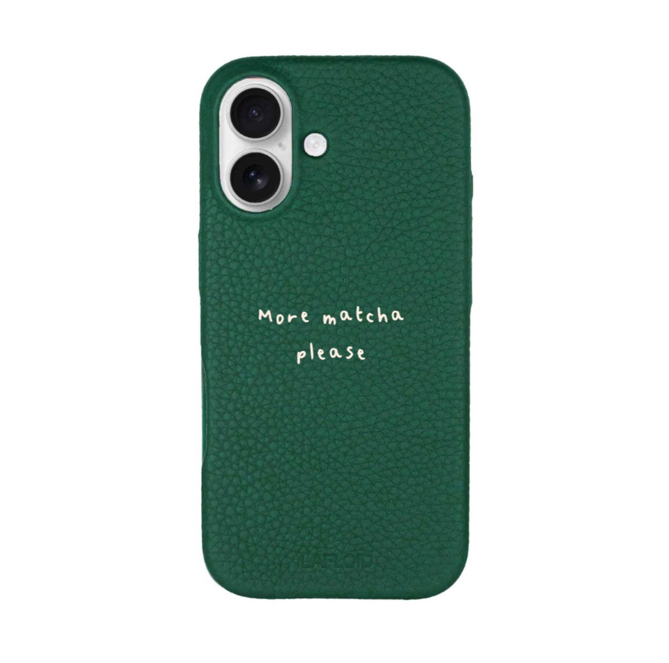 iPhone 17 Case Green "More matcha please"