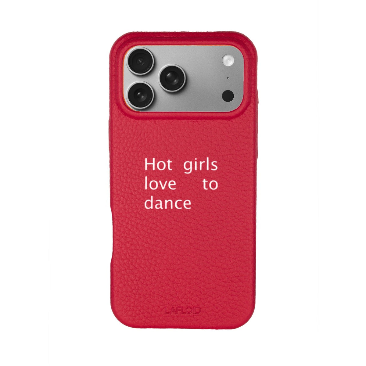 Funda de piel LAFLOID x Batelier iPhone 17 Pro Max en Hot Pink con la frase «Hot girls love to dance»