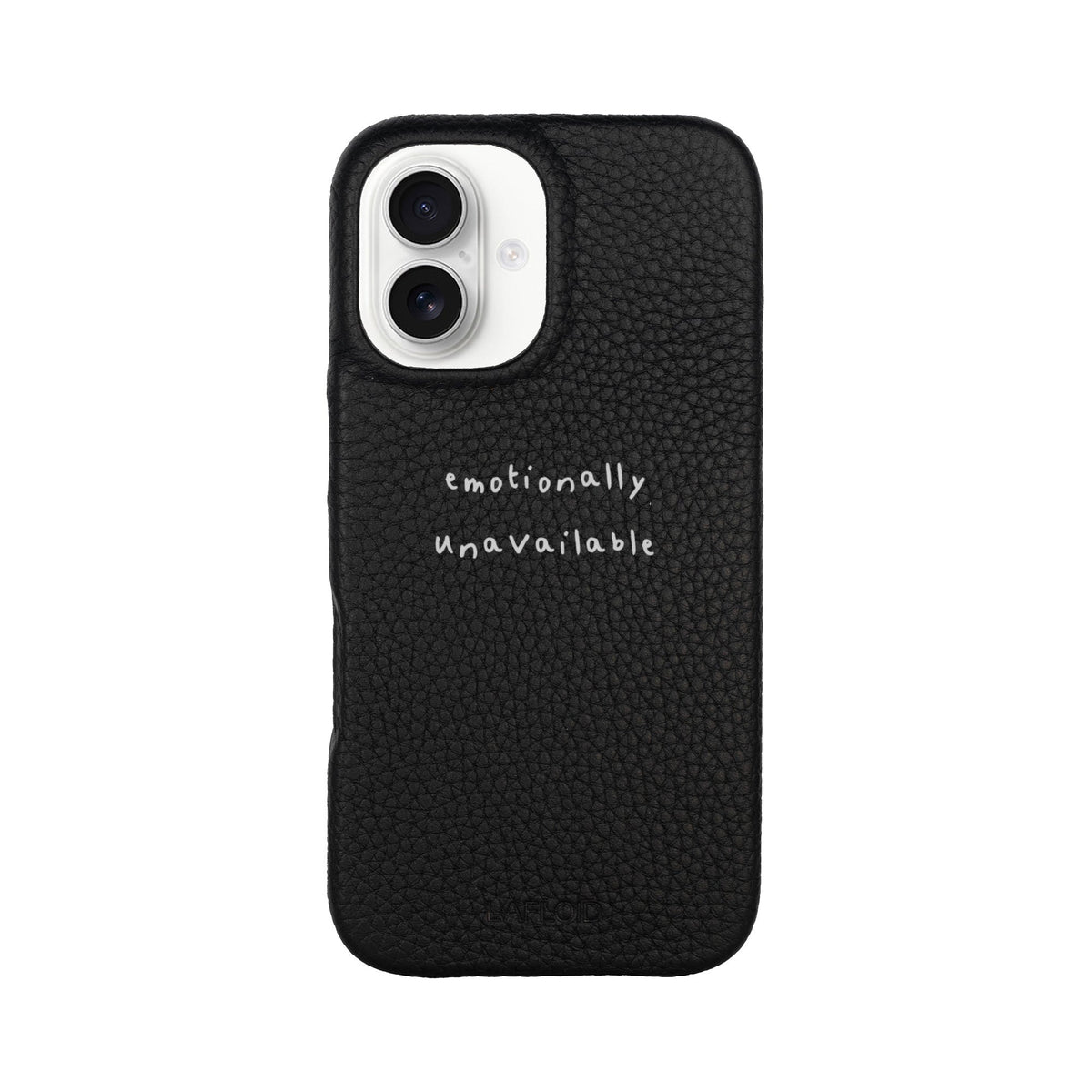 Funda de piel LAFLOID en negro para iPhone 16 con frase personalizada «emotionally unavailable» en tipografía handwritten